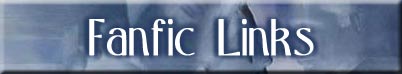 Fanfic Links