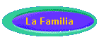 La Familia