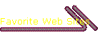 Favorite Web Sites