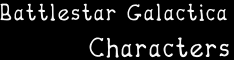 Battlestar Galatica
