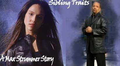 Sibling Traits: A Max Strummer Story