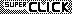 Superclick