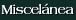Miscel�nea