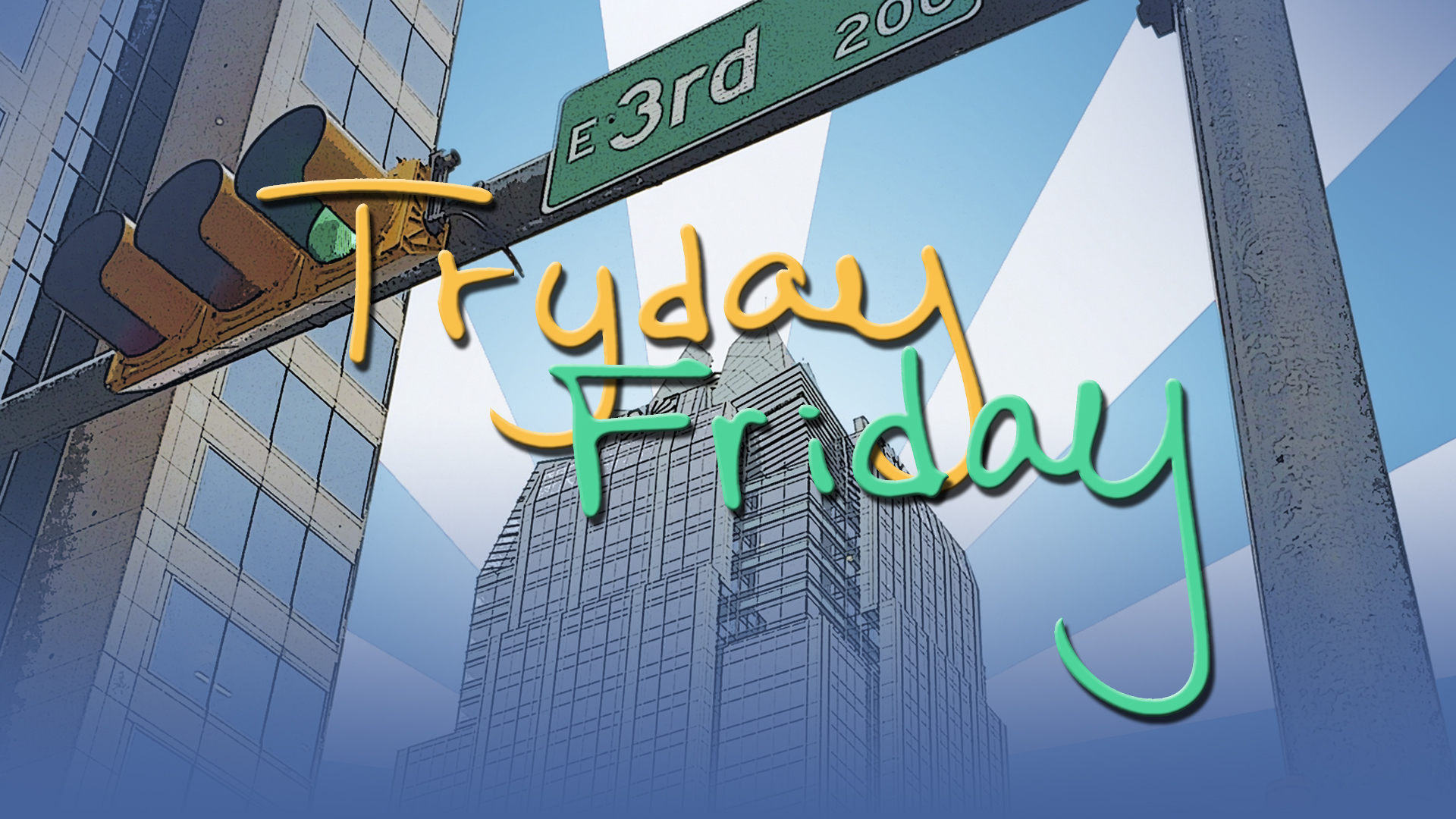 trydayfriday