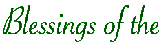 blessings of the