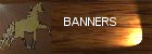 Banners ~ Click Here ~