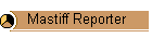 Mastiff Reporter