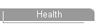 Health