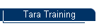 Tara Training