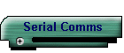 Serial Comms