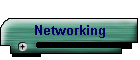 Networking