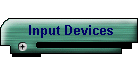 Input Devices