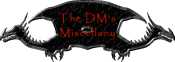 DMs Miscellany: A collection of house rules and judgement calls on feats and spells.