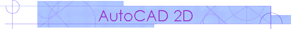 AutoCAD 2D