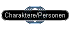 Charaktere/Personen