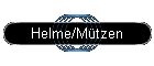 Helme/M�tzen