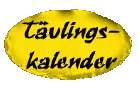 Vart ska jag t�vla under �ret?