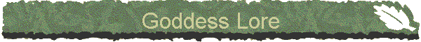 Goddess Lore
