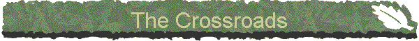 The Crossroads