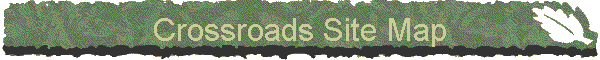 Crossroads Site Map