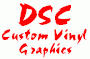 DSC Custom Vinyl Graphix