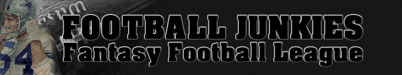 Click here for Football Junkies Home!!!