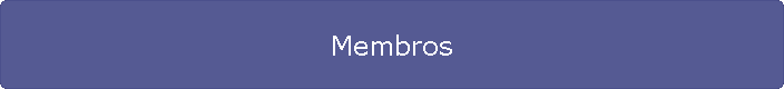 Membros