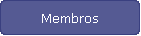 Membros
