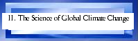 II. The Science of 
      Global Warming