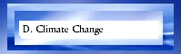 D. Climate Change