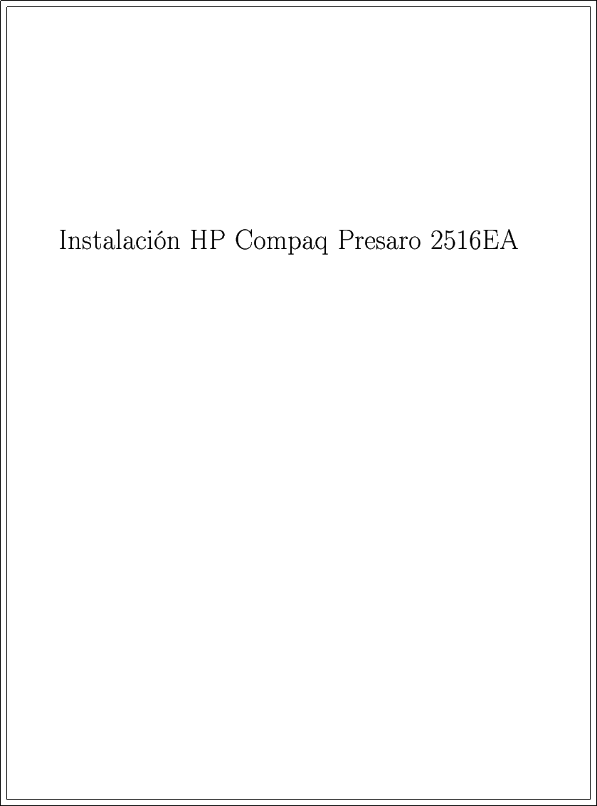 \begin{picture}(170,100)
\makebox(170,100)[c]{
\Huge {\vspace{-5cm}Instalaci�n H...
...
}
\put(8,-148){
\line(-1,0){181}
}
\put(8,98){
\line(-1,0){181}
}
\end{picture}