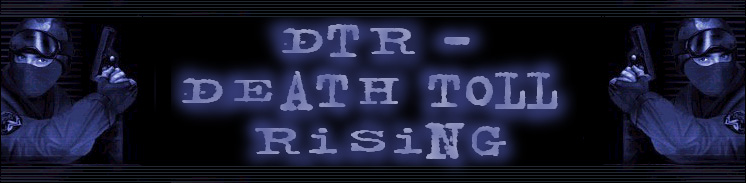 DTR - Death Toll Rising