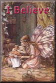 I Believe, support the Save the Faerie Campaign