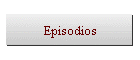 Episodios
