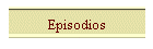 Episodios