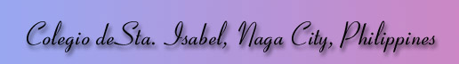 Colegio de Sta. Isabel, Naga City, Phil