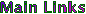 Main Links