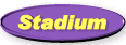 Click here for stadium pictures and info