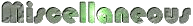 Miscellaneous