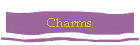 Charms