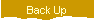 Back Up