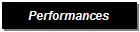 Performances