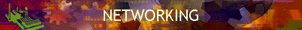 NETWORKING