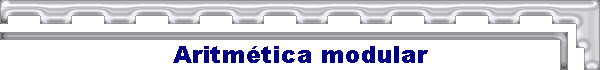 Aritm�tica modular