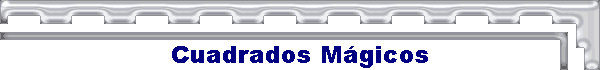 Cuadrados M�gicos