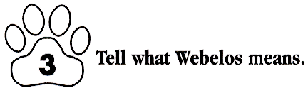 Tell what WEBELOS means.