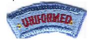 Features the word �Uniformed� on a light blue background.&nbsp; Worn by Cub Scouts for meeting the standards established by BSA and the Pack.