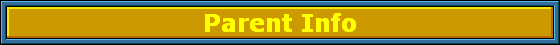 Parent Info