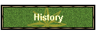 History
