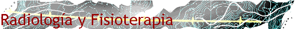 Radiolog�a y Fisioterapia
